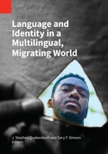 Cover: Language and Identity in a Multilingual, Migrating World - Sil International, Global Publishing