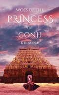 Cover: Woes of the Princess of Conji - White Falcon Publishing