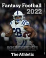 Cover: Athletic 2022 Fantasy Football Guide - Triumph Books