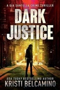 Cover: Dark Justice - Severn River Publishing