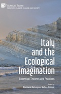 Cover: Italy and the Ecological Imagination: Ecocritical Theories and Practices - Vernon Press