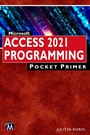 Cover: Microsoft Access 2021 Programming Pocket Primer - Mercury Learning & Information