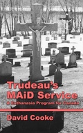 Cover: Trudeau's MAiD Service - Baptist House