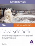 Cover: Llawlyfr Myfyriwr Safon Uwch CBAC: Daearyddiaeth Tirweddau Arfordirol Peryglon Tectonig - Atebol