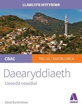 Cover: Llawlyfr Myfyriwr Safon Uwch CBAC: Daearyddiaeth - Lleoedd Newidiol - Atebol