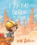 Cover: Y Ddinas Uchel / The Builders - Atebol