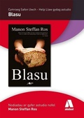 Cover: Help Llaw Gydag Astudio: Blasu gan Manon Steffan Ros - Cymraeg Safon Uwch - Atebol