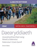 Cover: Llawlyfr Myfyriwr Safon Uwch CBAC: Daearyddiaeth Llywodraethiant Byd Eang - Newid a Sialensiau - Atebol