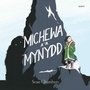 Cover: Michewa a'r Mynydd - Atebol