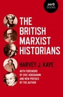 Cover: The British Marxist Historians - Zero Books