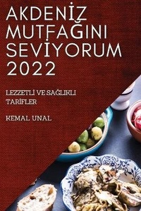 Abbildung von: AkdenIz MutfaGini SevIyorum - KEMAL UNAL