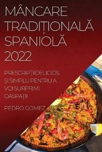 Abbildung von: Mancare Tradi?ionalA SpaniolA 2022 - PEDRO GOMEZ