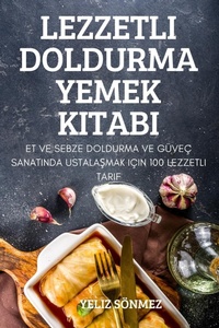 Abbildung von: Lezzetli Doldurma Yemek Kitabi - Yeliz Sonmez