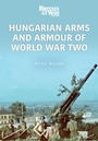 Cover: Hungarian Arms and Armour of World War Two - Key Publishing