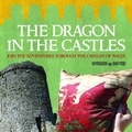 Cover: The Dragon in the Castles - Gwasg Carreg Gwalch