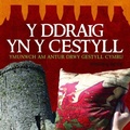 Cover: Y Ddraig yn y Cestyll - Gwasg Carreg Gwalch