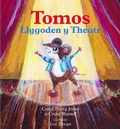 Cover: Tomos Llygoden y Theatr - Gwasg Carreg Gwalch