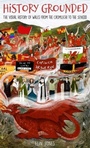 Cover: History Grounded - Gwasg Carreg Gwalch