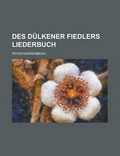 Cover: Des Dulkener Fiedlers Liederbuch - Rarebooksclub.com