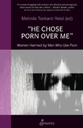 Cover: &quote;He Chose Porn over Me&quote; - Spinifex Press