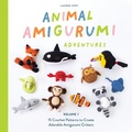 Cover: Animal Amigurumi Adventures Vol. 1 - Blue Star Press