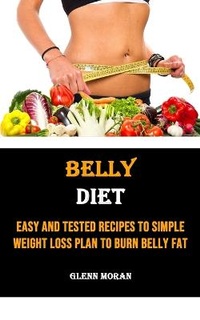 Abbildung von: Belly Diet - Adam Gilbin