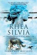 Cover: Rhea Silvia - Debra May Macleod