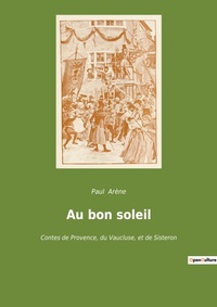 Abbildung von: Au bon soleil - Culturea