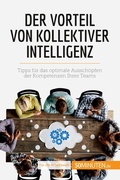 Cover: Der Vorteil von kollektiver Intelligenz - 50minuten.de
