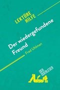 Cover: Der wiedergefundene Freund von Fred Uhlman (Lekt&uuml;rehilfe) - Lekt&uuml;rehilfe