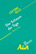 Cover: Der Schaum der Tage von Boris Vian (Lekt&uuml;rehilfe) - Lekt&uuml;rehilfe