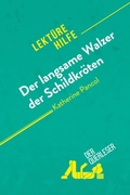 Cover: Der langsame Walzer der Schildkr&ouml;ten von Katherine Pancol (Lekt&uuml;rehilfe) - Lekt&uuml;rehilfe