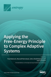 Enlarge image Cover: Applying the Free-Energy Principle to Complex Adaptive Systems - MDPI AG