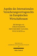 Cover: Aspekte des Internationalen Versicherungsvertragsrechts im Europ&auml;ischen Wirtschaftsraum - Mohr Siebeck