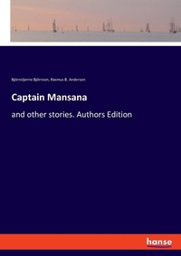 Enlarge image Cover: Captain Mansana - Hansebooks