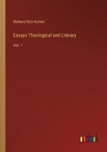 Cover: Essays Theological and Literary - Outlook Verlag