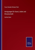 Cover: Anregungen fuer Kunst, Leben und Wissenschaft - Salzwasser-Verlag