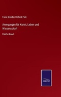Cover: Anregungen fuer Kunst, Leben und Wissenschaft - Salzwasser-Verlag