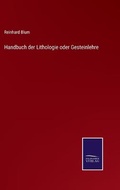 Cover: Handbuch der Lithologie oder Gesteinlehre - Salzwasser-Verlag