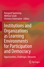 Cover: Institutions and Organizations as Learning Environments for Participation and Democracy - Springer
