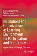 Cover: Institutions and Organizations as Learning Environments for Participation and Democracy - Springer