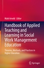 Cover: Handbook of Applied Teaching and Learning in Social Work Management Education - Springer