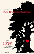 Cover: Der Baumkontrolleur - TWENTYSIX LOVE