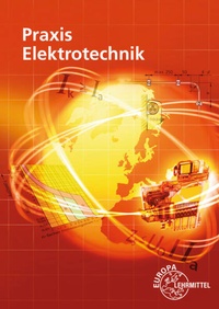 Enlarge image Cover: Praxis Elektrotechnik - Europa-Lehrmittel