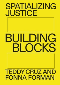Abbildung von: Spatializing Justice - Hatje Cantz Verlag