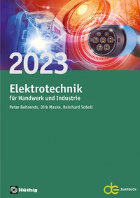 Abbildung von: Jahrbuch für das Elektrohandwerk / Elektrotechnik für Handwerk und Industrie 2023 - Hüthig