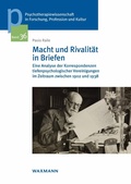 Cover: Macht und Rivalit&auml;t in Briefen - Waxmann Verlag GmbH