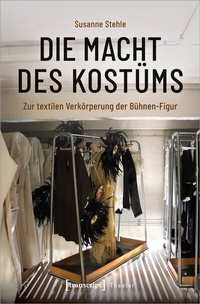 Abbildung von: Die Macht des Kostüms - transcript