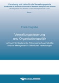 Cover: Verwaltungssteuerung und Organisationspolitik - Verlag f&uuml;r Verwaltungswissenschaft