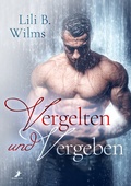 Cover: Vergelten und Vergeben - Dead Soft Verlag